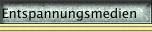 Entspannungsmedien